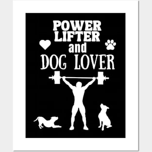 Power Lifter and Dog Lover Gift Posters and Art